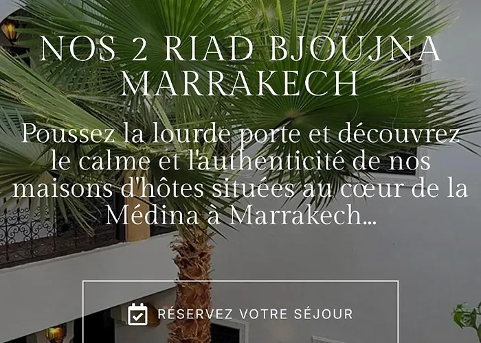 Riad Bjoujna Marrakesh